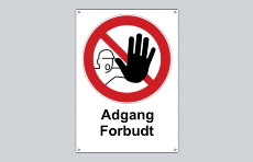 Forbudsskilt, adgang forbudt