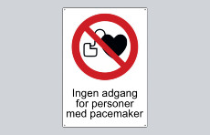 Ingen adgang for personer med pacemaker 